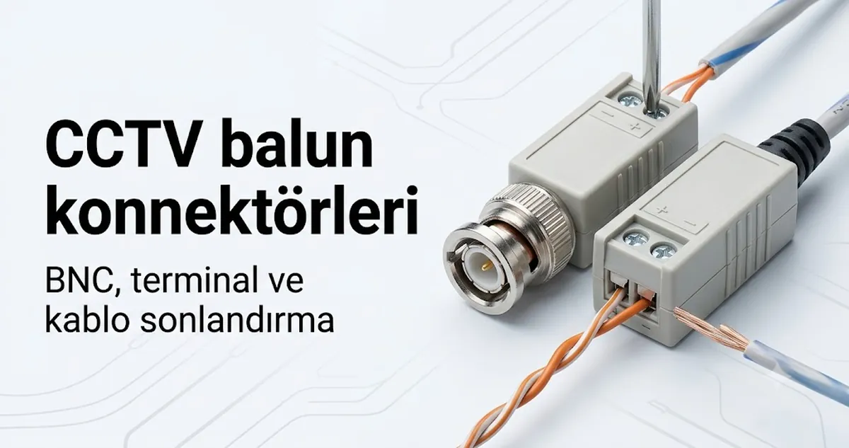BNC, terminal ve kablo terminasyonu ayrıntılarını gösteren CCTV video balun konnektör uçları.